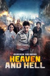 Bangkok-Breaking-Heaven-and-Hell